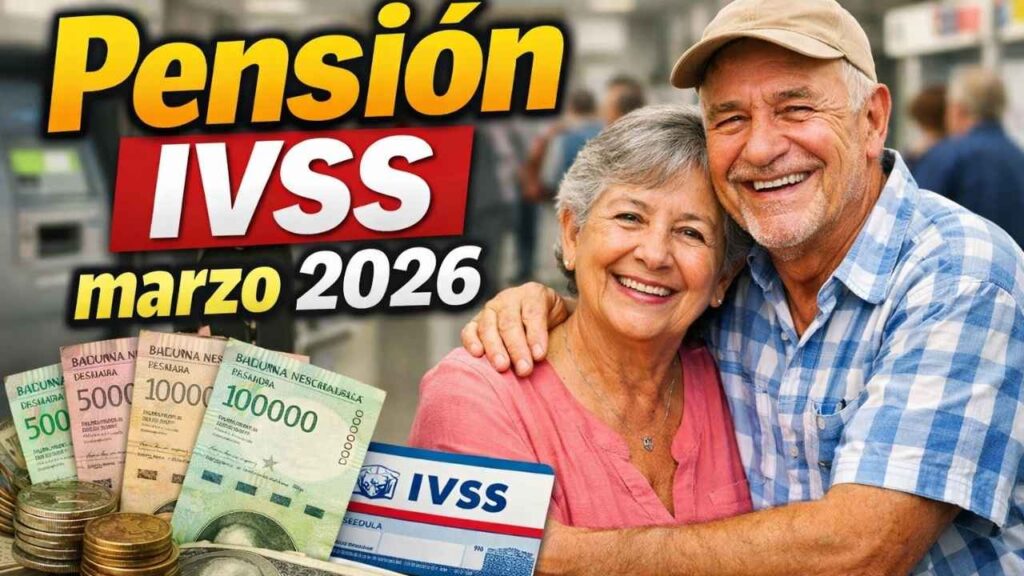 Pensión IVSS marzo 2026: 130 Bs para jubilados, cómo cobrar desde el 24 de febrero