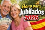 Bono para Jubilados 2026: Guía Completa de Montos y Fechas Oficiales