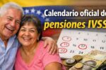 Calendario oficial de pensiones IVSS: quién recibe 130 Bs y cómo reclamar el pago adelantado del 24 al 27 de febrero