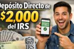 Depósito Directo de $2,000 del IRS – Calendario de Pagos Febrero 2026 y Guía de Elegibilidad