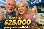 Bono de $25,000 para jubilados ANSES: quiénes lo reciben y cuándo se deposita en febrero 2026