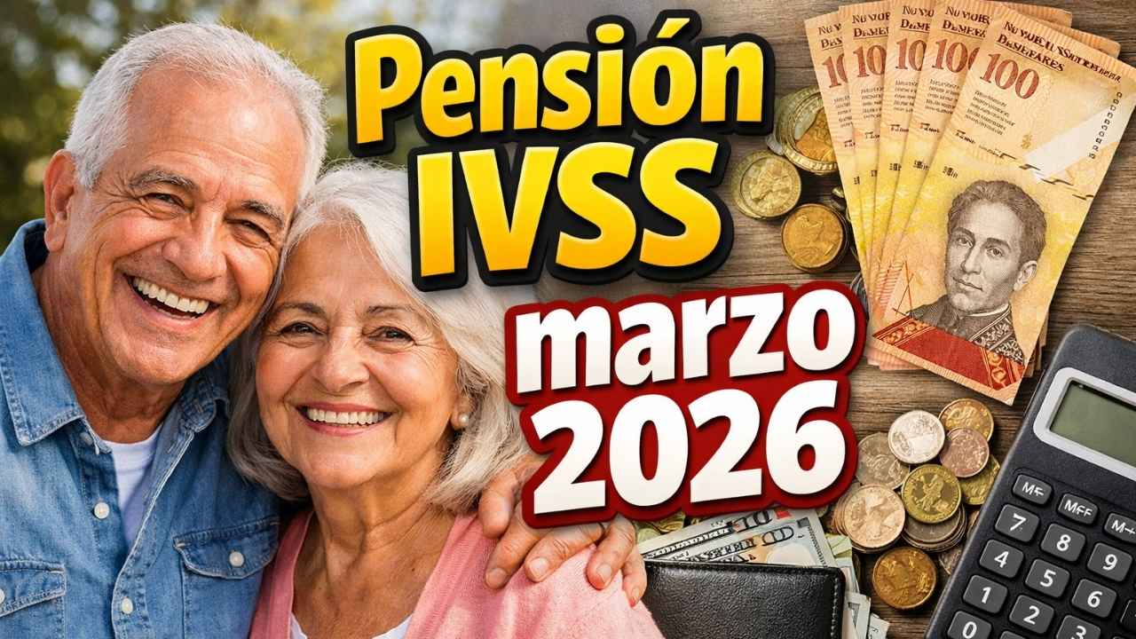 Pensión IVSS marzo 2026: 130 Bs para jubilados, cómo registrarse y cobrar desde el 20 de febrero