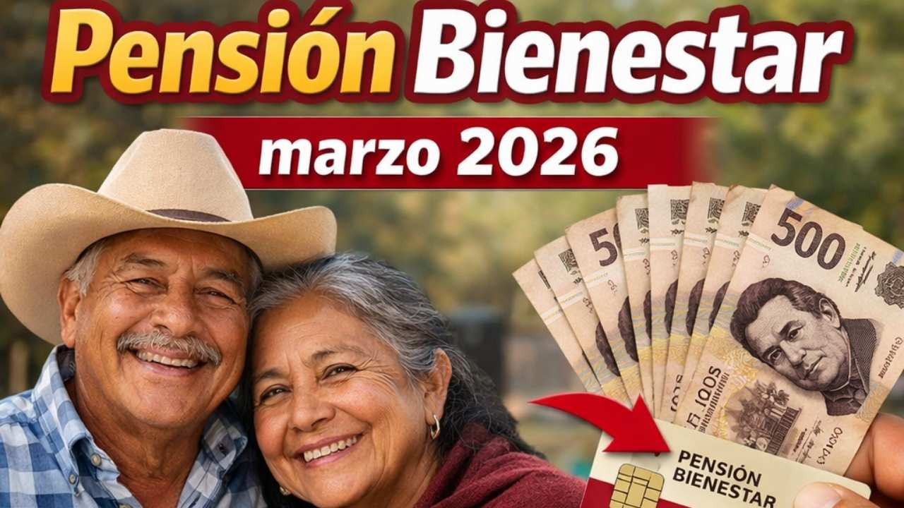 Pensión Bienestar marzo 2026: $6,000 para adultos mayores, cómo inscribirse y fechas de pago